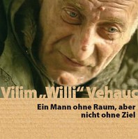 Buchveröffentlichung des Schulreferates „Vilim Willi Vehauc – Ein Mann ohne Raum, aber nicht ohne Ziel“