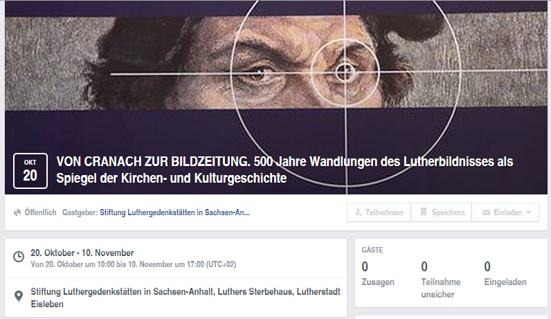 VON CRANACH ZUR BILDZEITUNG. 500 Jahre Wandlungen des Lutherbildnisses als Spiegel der Kirchen- und Kulturgeschichte